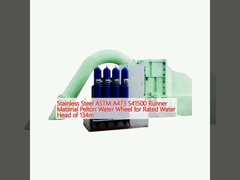 Acier inoxydable ASTM A473 S41500 Matériau du coureur Pelton roue d'eau pour tête d'eau nominale de 134m